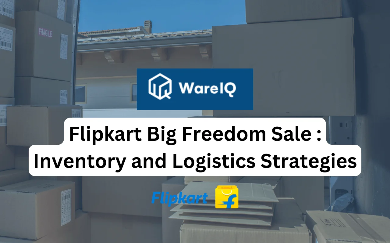 Maximising Sales During Flipkart Big Freedom Sale 2026: Inventory and Logistics Strategies