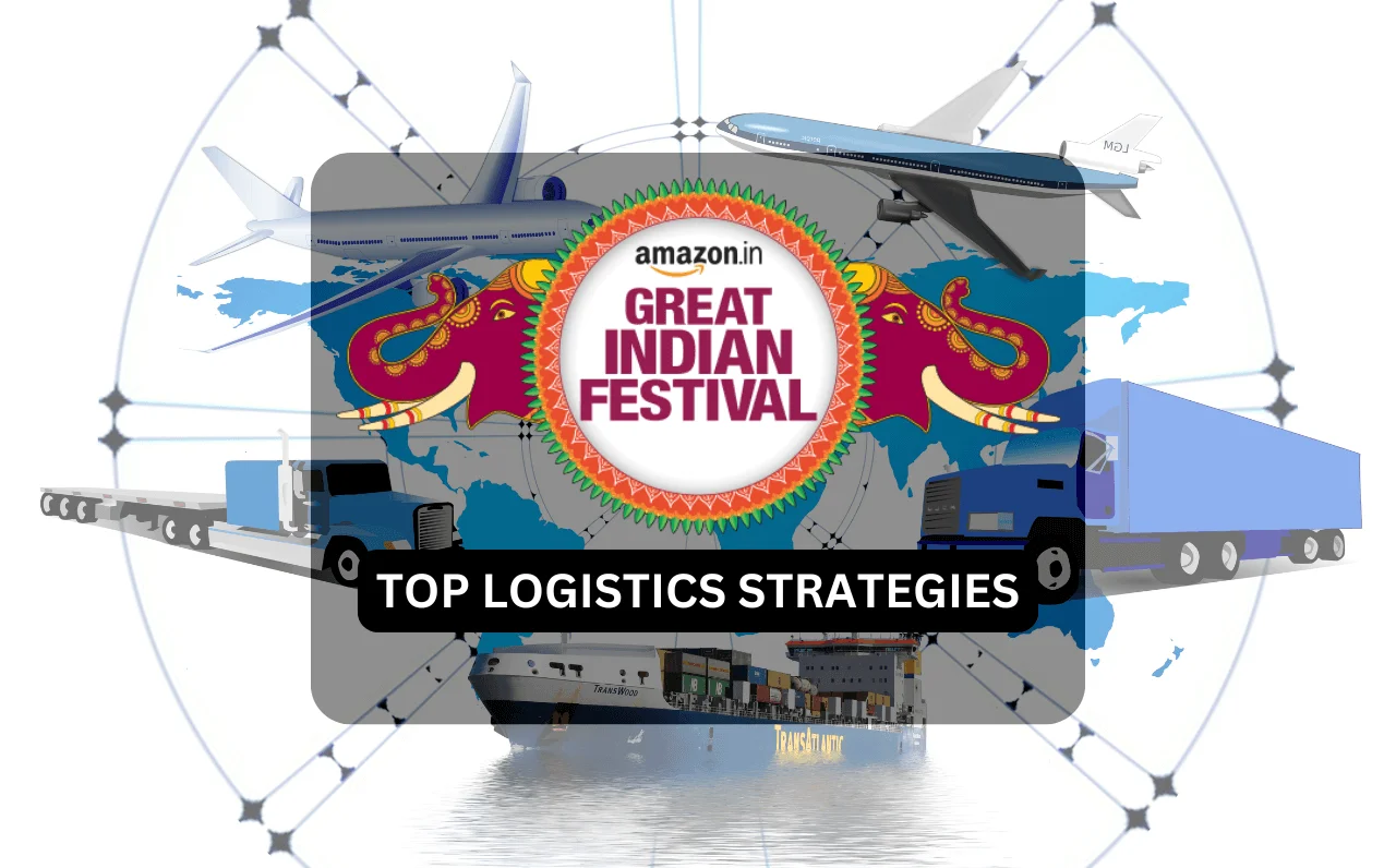 Amazon Great Indian Festival Sale: Top Logistics Strategies for Sellers (2026)