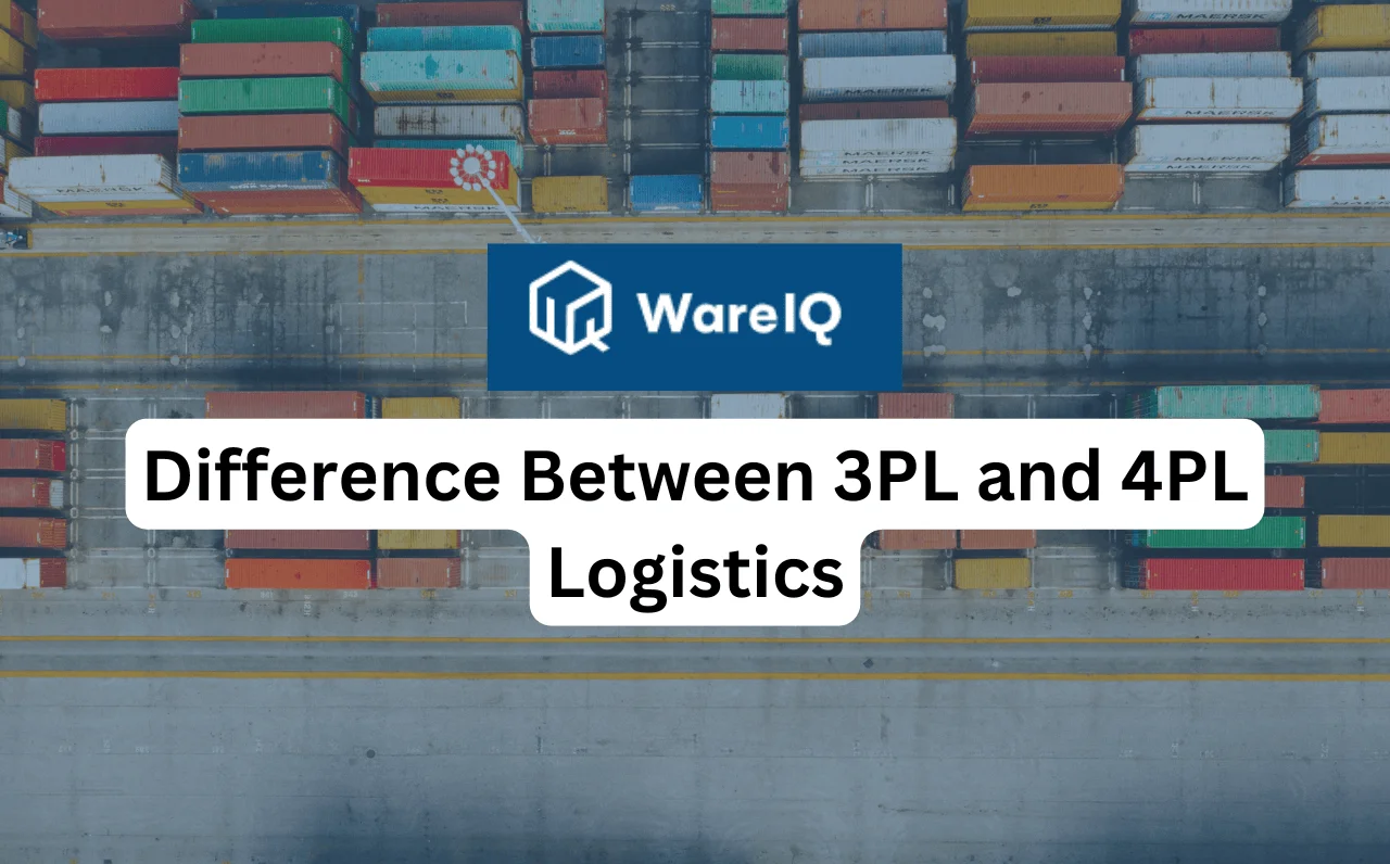 Difference Between 3PL and 4PL Logistics