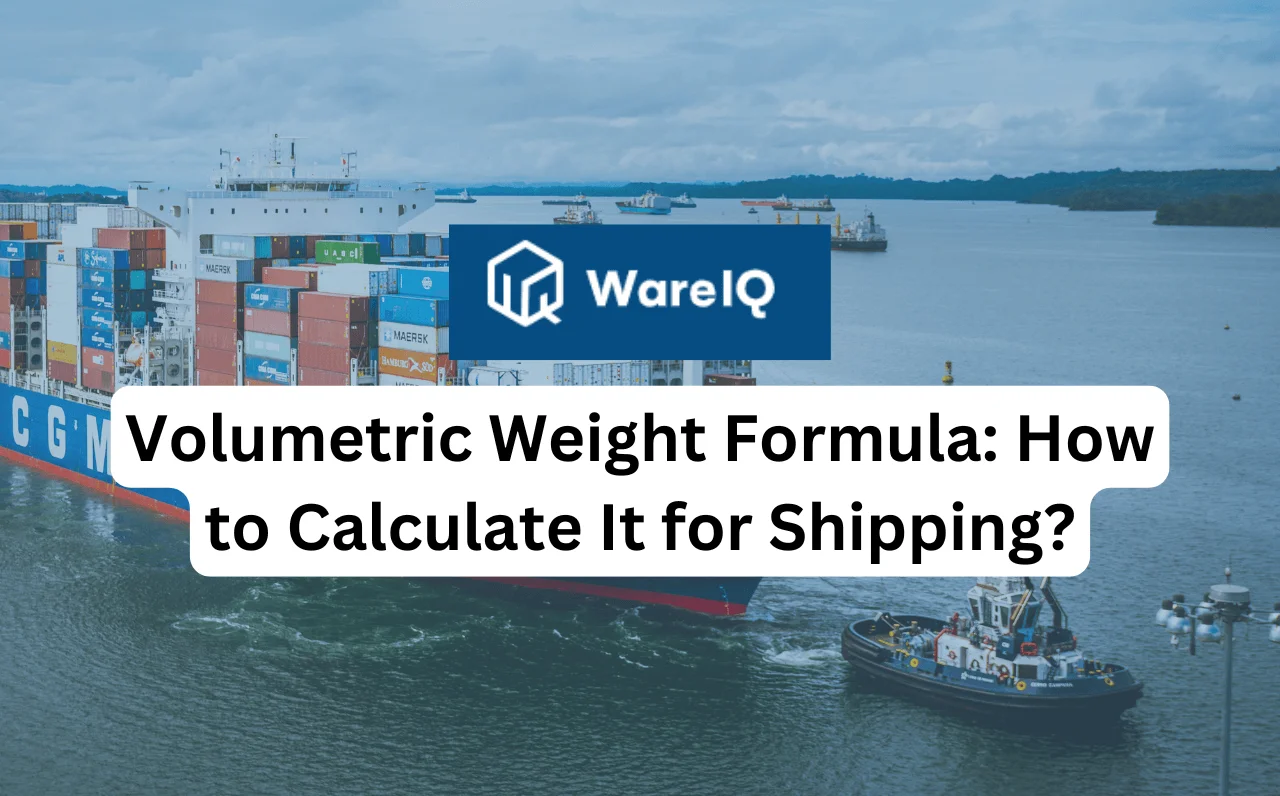 Volumetric Weight Formula: How to Calculate It for Shipping?