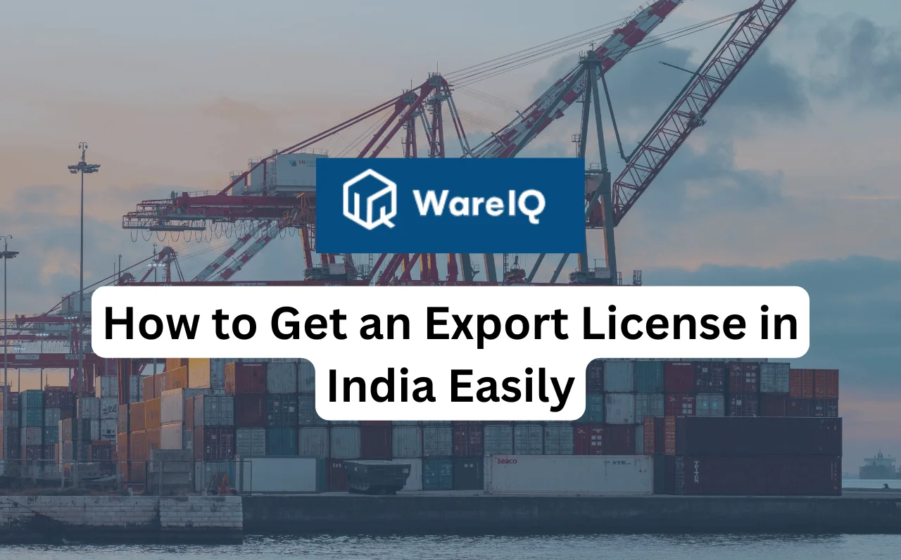 How to Get an Export License in India Easily