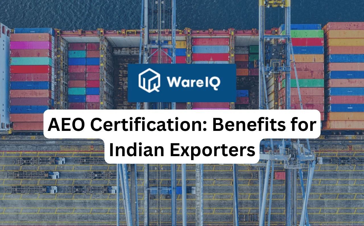AEO Certification: Benefits for Indian Exporters