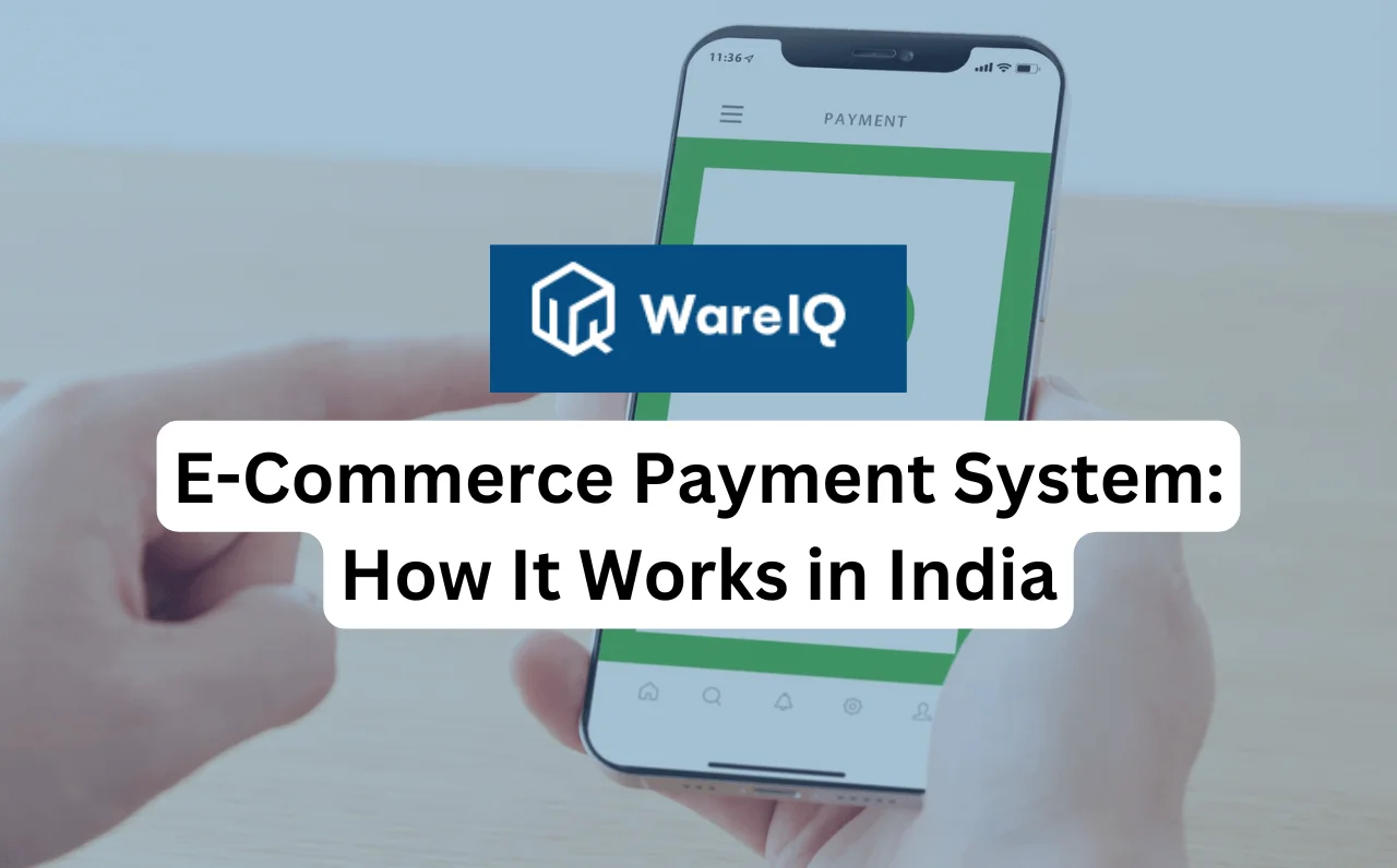E-Commerce Payment System: How It Works in India [2026]