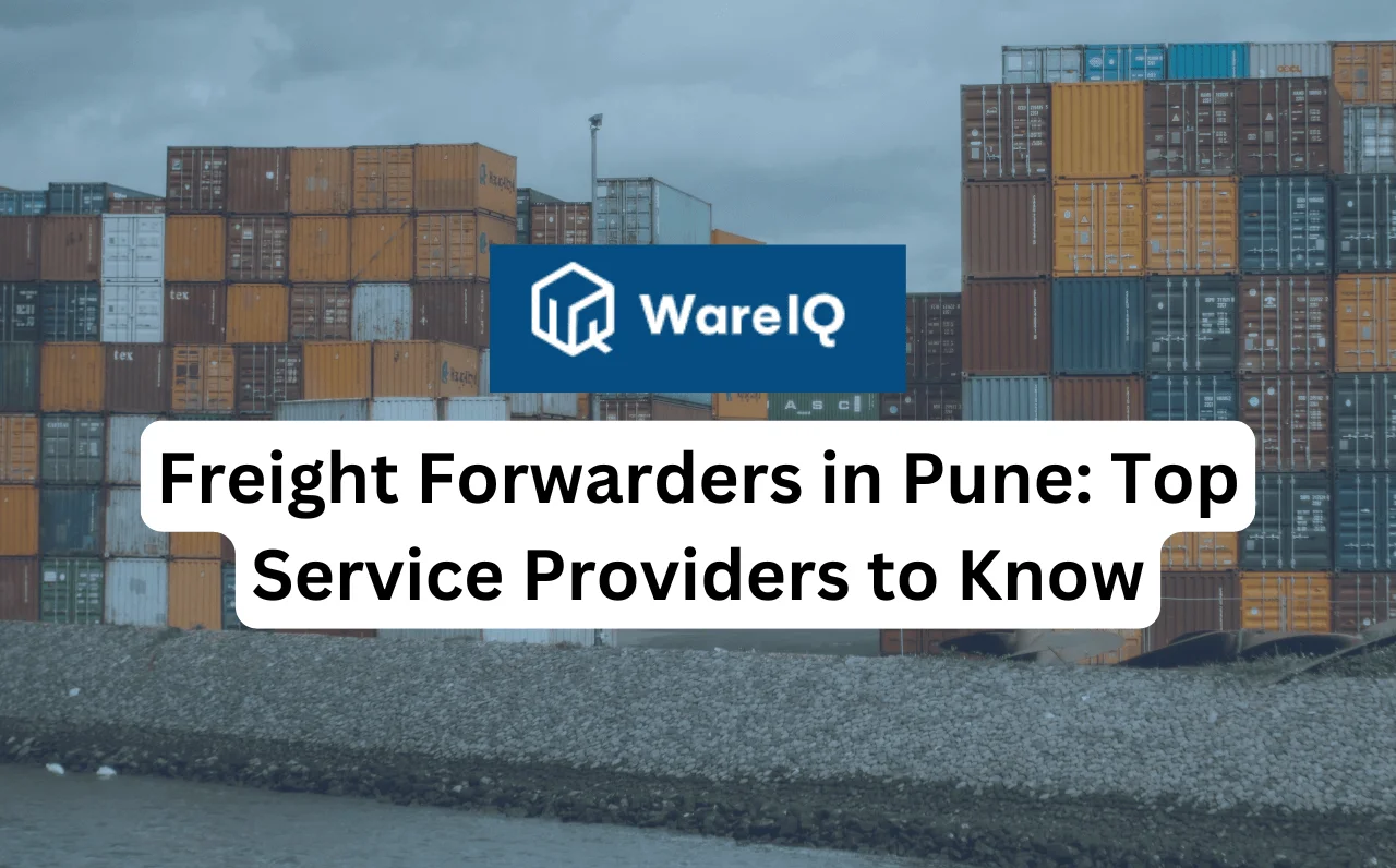 Freight Forwarders in Pune: Top Service Providers to Know